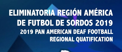 Pan American Deaf Football Regional Quatification 10 to 18 november